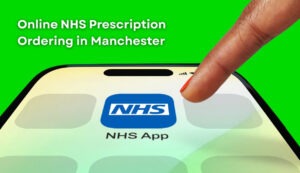 online nhs prescription ordering in manchester